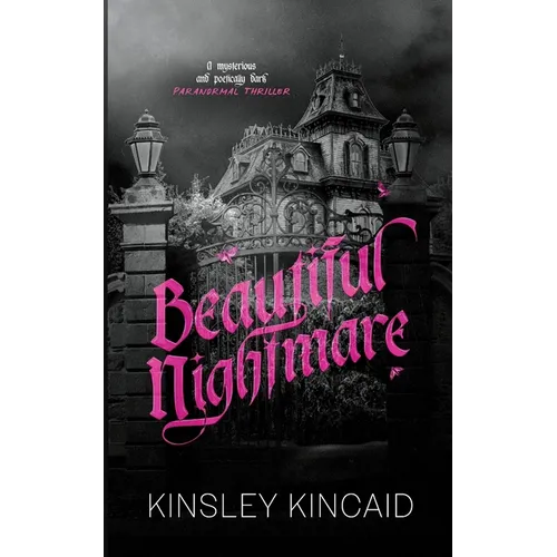 Beautiful Nightmare
