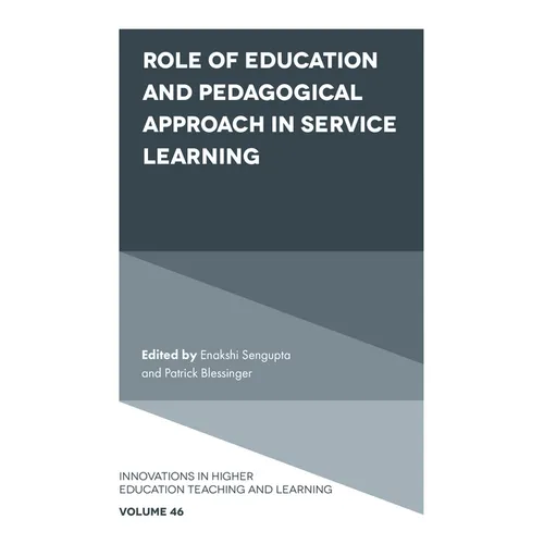 Role of Education and Pedagogical Approach in Service Learning