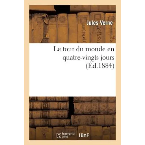 Le tour du monde en quatre-vingts jours