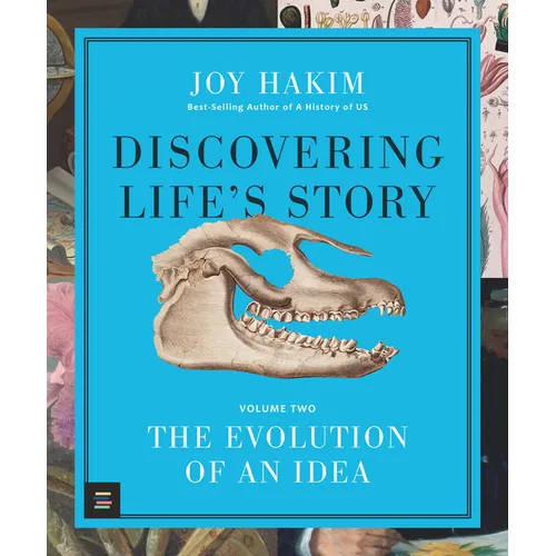 Discovering Life's Story: The Evolution of an Idea