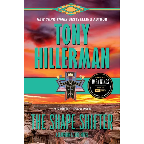 The Shape Shifter: A Leaphorn and Chee Novel