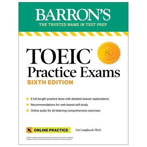Toeic Practice Exams: 6 Practice Tests + Online Audio, Sixth Edition
