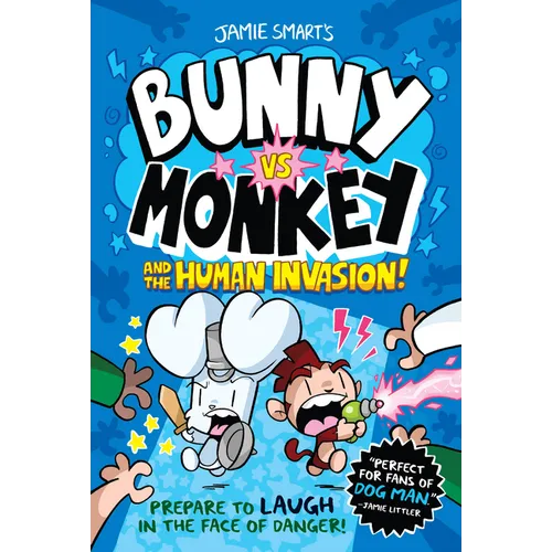 Bunny vs. Monkey and the Human Invasion
