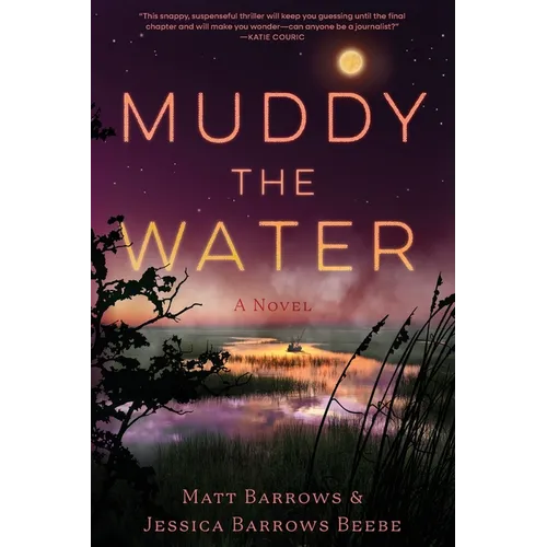 Muddy the Water