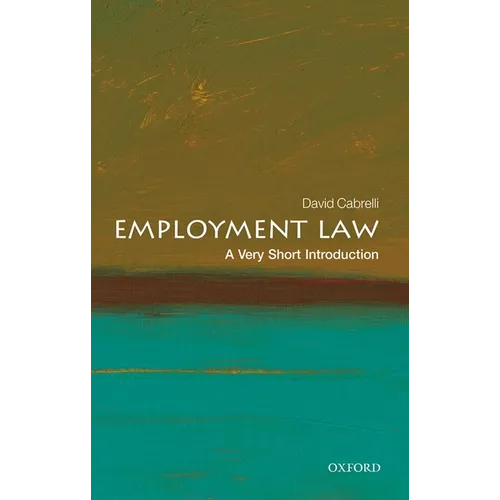 Employment Law: A Very Short Introduction