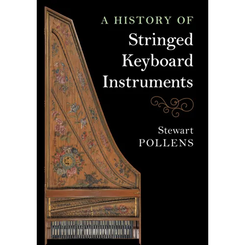 A History of Stringed Keyboard Instruments