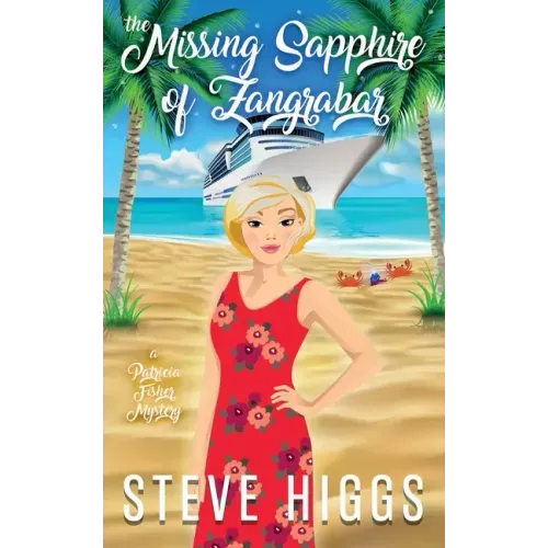 The Missing Sapphire of Zangrabar: A Patricia Fisher Mystery