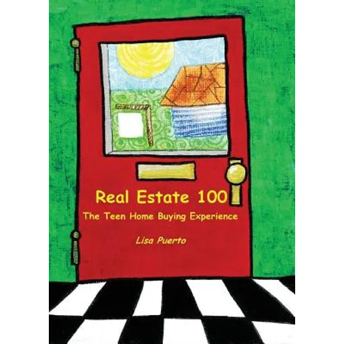 Real Estate 100: The Teen Home Buying Experience