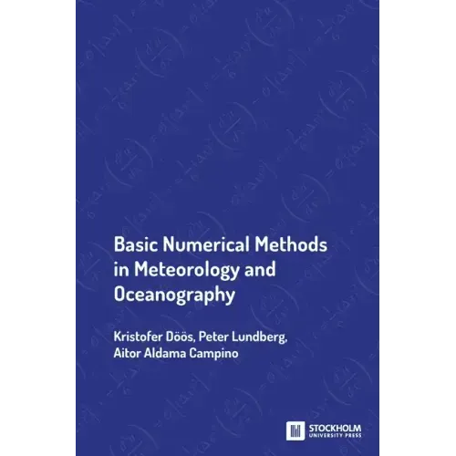 Basic Numerical Methods in Meteorology and Oceanography