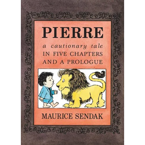 Pierre: A Cautionary Tale in Five Chapters and a Prologue