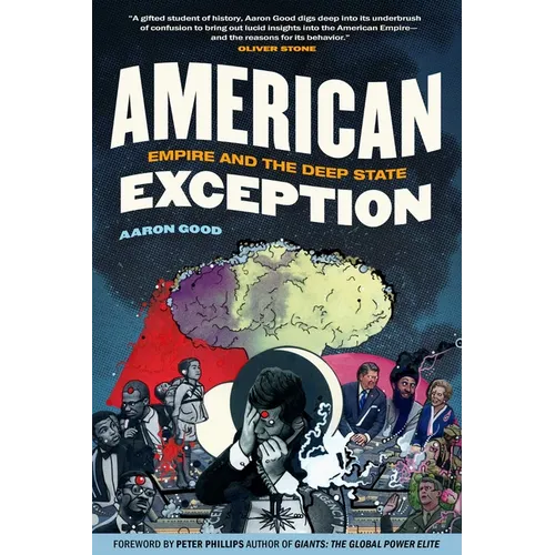 American Exception: Empire and the Deep State