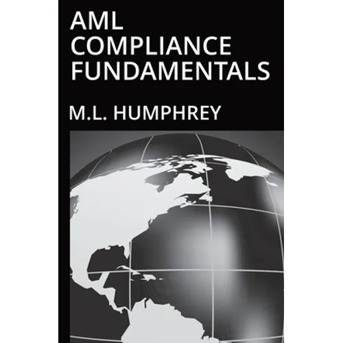 AML Compliance Fundamentals