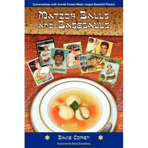 Matzoh Balls and Baseballs