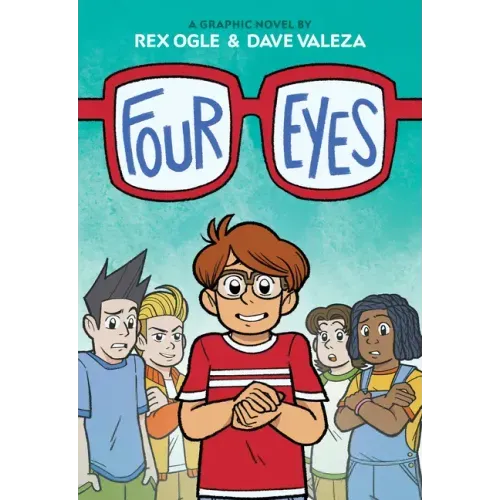 Four Eyes: A Graphic Novel