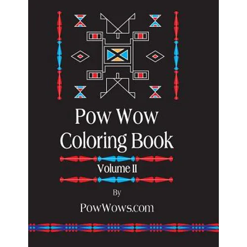 Pow Wow Coloring Book - Volume II