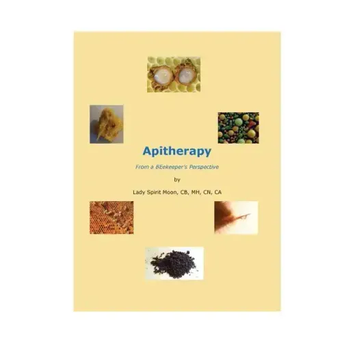 Apitherapy - From a BEekeeper's Perspective