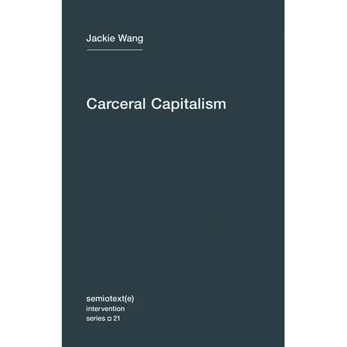 Carceral Capitalism