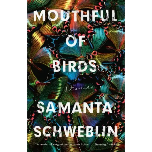 Mouthful of Birds: Stories