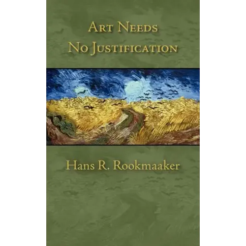 Art Needs No Justification