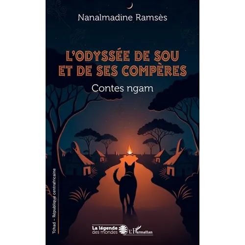 L'odyssée de Sou et de ses compères: Contes ngam