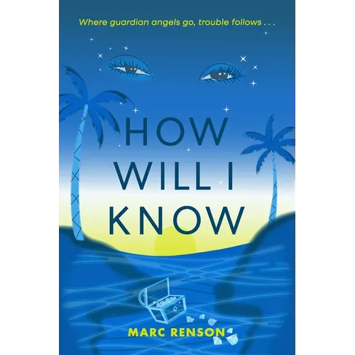 How Will I Know