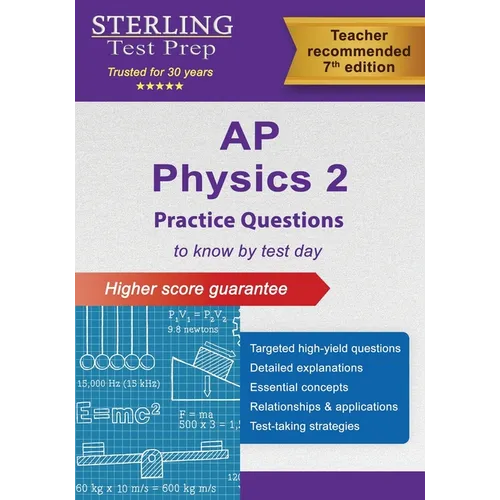 AP Physics 2 Practice Questions: High-Yield Questions and Detailed Explanations