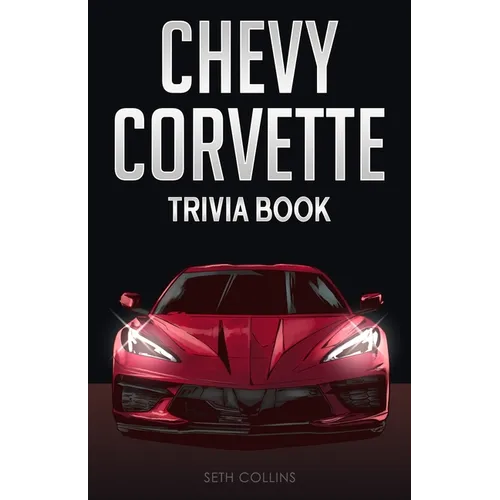 Chevy Corvette Trivia Book