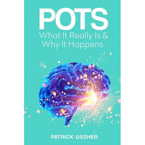 Pots: What It Really Is & Why It Happens