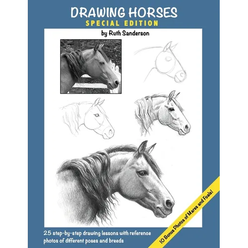 Drawing Horses: Special Edition