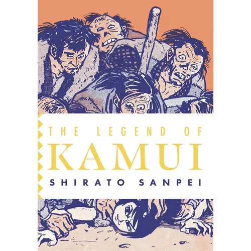 The Legend of Kamui: Volume One