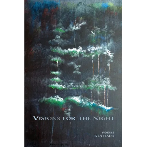 Visions for the Night