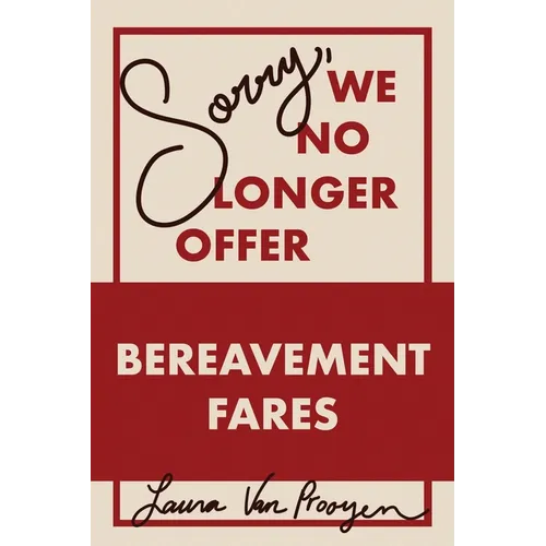 Sorry, We No Longer Offer Bereavement Fares