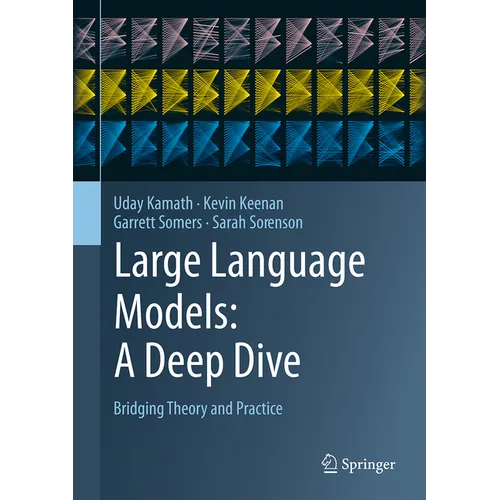 Large Language Models: A Deep Dive: Bridging Theory and Practice