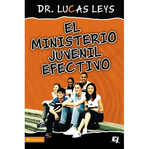 El El Ministerio Juvenil Efectivo, Versi��n Revisada