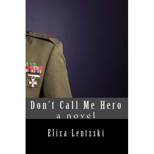 Don't Call Me Hero