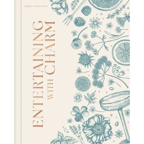 Entertaining with Charm: A Modern Guide to Relaxed Gatherings