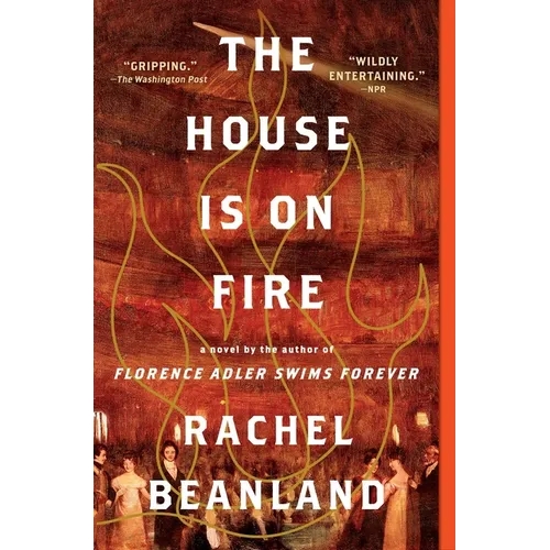 The House Is on Fire
