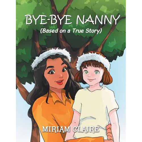 Bye-Bye Nanny