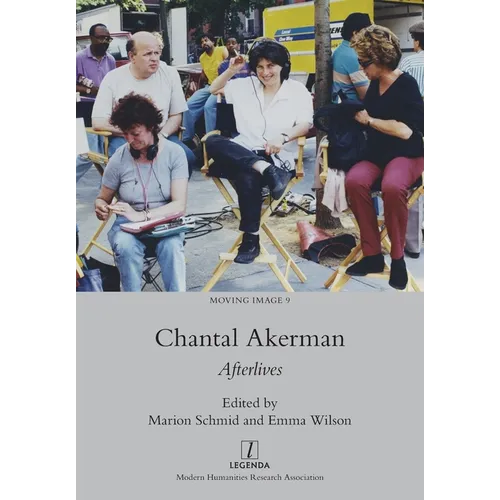 Chantal Akerman: Afterlives