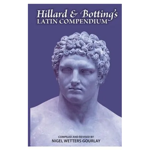 Hillard and Botting's Latin Compendium