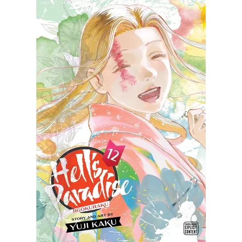 Hell's Paradise: Jigokuraku, Vol. 12