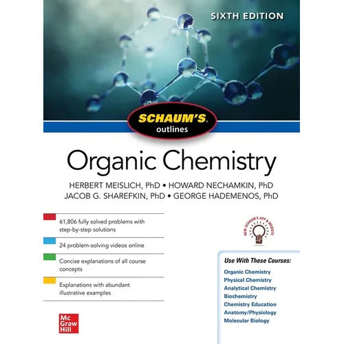 Schaum's Outline of Organic Chemistry, Sixth Edition