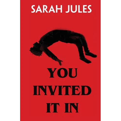You Invited It In