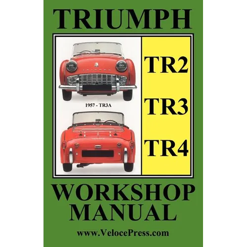 Triumph Tr2, Tr3 & TR4 1953-1965 Owners Workshop Manual - Paperback
