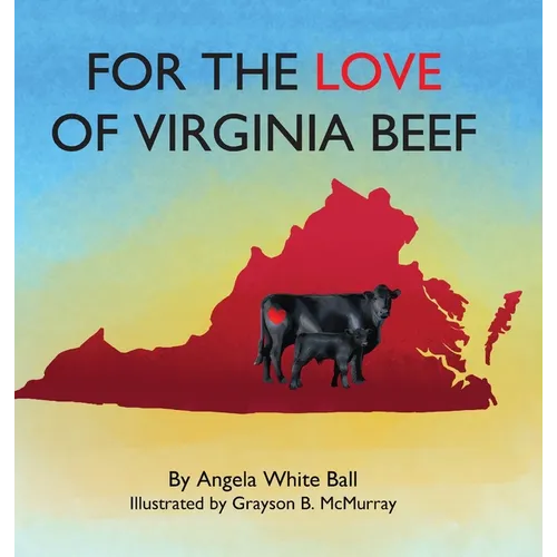 For the Love of Virginia Beef