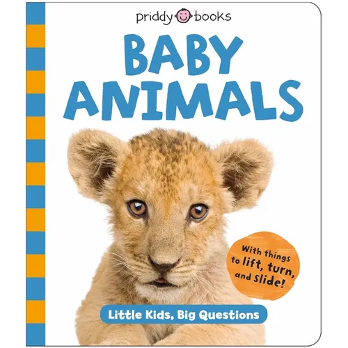 Baby Animals (Little Kids, Big Questions)