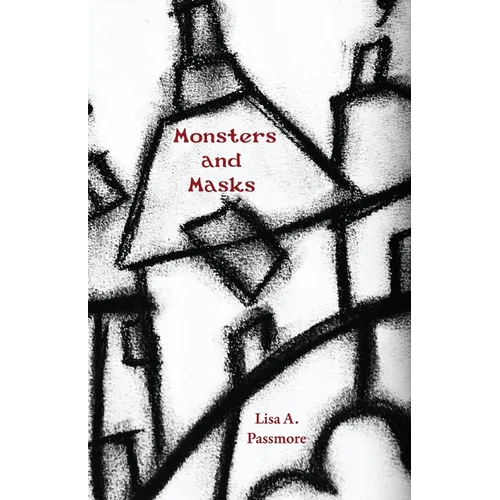 Monsters and Masks