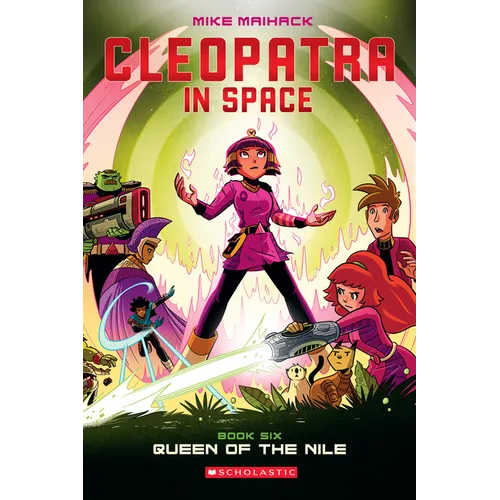 Queen of the Nile: A Graphic Novel (Cleopatra in Space #6): Volume 6