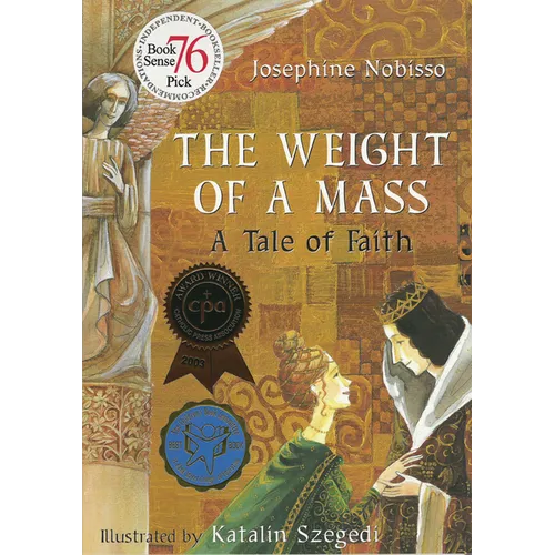 The Weight of a Mass: A Tale of Faith