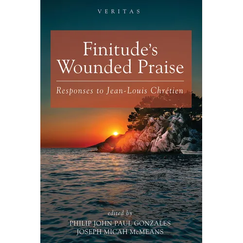 Finitude's Wounded Praise